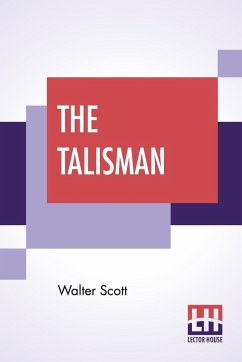 The Talisman - Scott, Walter