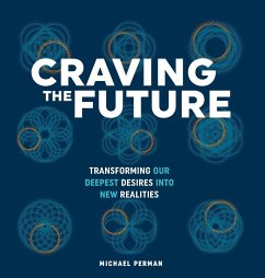 Craving the Future - Perman, Michael Robert