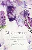 (Mis)carriage (Mis)carriage