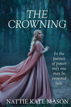 The Crowning - Mason, Nattie Kate