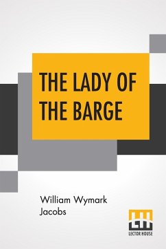 The Lady Of The Barge - Jacobs, William Wymark