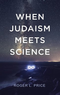 When Judaism Meets Science - Price, Roger L.