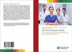 Suicídio e Ideação Suicida - Conceição, Sandra Maria da Penha;Bezerra, Josileide A.;C. Batista, Edna Lúcia