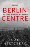 Berlin Centre (Reim, #3) (eBook, ePUB)