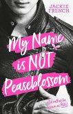 My Name is Not Peaseblossom (eBook, ePUB) My Name is Not Peaseblossom (eBook, ePUB)