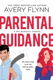 Parental Guidance (A Hot Hockey Romantic Comedy) (eBook, ePUB)