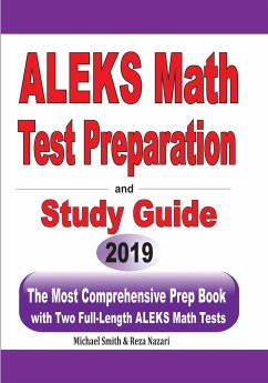 ALEKS Math Test Preparation and study guide - Smith, Michael; Nazari, Reza