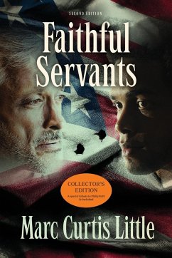 Faithful Servants - Little, Marc Curtis