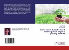 Grow better Bullock's heart seedlings with organic potting mixture