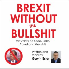 Brexit Without the Bullshit (MP3-Download) - Esler, Gavin