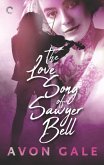 The Love Song of Sawyer Bell (eBook, ePUB)