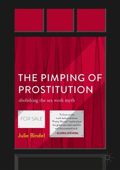 The Pimping of Prostitution (eBook, PDF) - Bindel, Julie