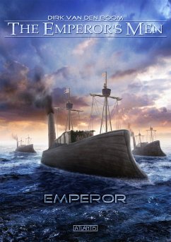 The Emperor's Men 6: Emperor (eBook, ePUB) - van den Boom, Dirk