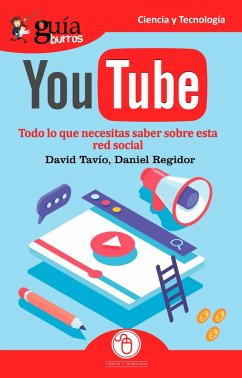 GuíaBurros Youtube (eBook, ePUB) - Tavío, David; Regidor, Daniel