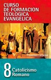 CFT 08 - Catolicismo Romano (eBook, ePUB)