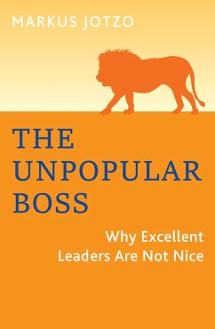 The Unpopular Boss (eBook, ePUB) - Jotzo, Markus