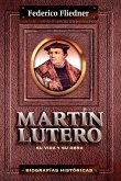 Martín Lutero (eBook, ePUB)