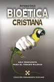 Bioética cristiana (eBook, ePUB)