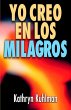 Yo creo en los milagros (eBook, ePUB) - Bild 1