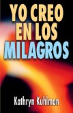 Yo creo en los milagros (eBook, ePUB)