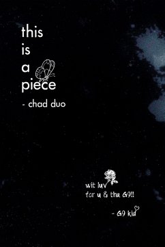 This Is A Piece (eBook, ePUB) - Duo, Chad