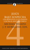 Jesús bajo sospecha (eBook, ePUB)