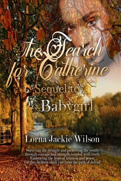 The Search for Catherine (Black Butterfly, #2) (eBook, ePUB) - Wilson, Lorna Jackie