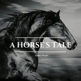 A Horse's Tale (MP3-Download) A Horse's Tale (MP3-Download)