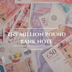 The Million Pound Bank Note (MP3-Download) - Twain, Mark