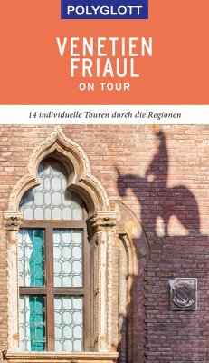 POLYGLOTT on tour Reiseführer Venetien/Friaul (eBook, ePUB) - Schetar, Daniela; Köthe, Friedrich