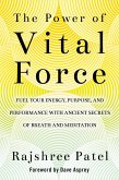 The Power of Vital Force (eBook, ePUB)