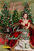 The Christmas Husband Hunt (eBook, ePUB) The Christmas Husband Hunt (eBook, ePUB)
