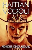 Haitian Vodou (African Spirituality Beliefs and Practices, #6) (eBook, ePUB)