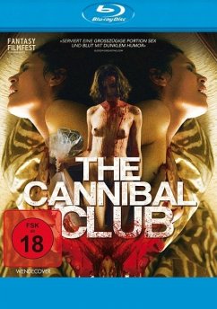 The Cannibal Club (Uncut)