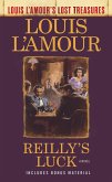 Reilly's Luck (Louis L'Amour's Lost Treasures) (eBook, ePUB)