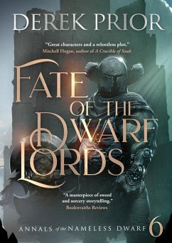 Cover Fate of the Dwarf Lords (Annals of the Nameless Dwarf, #6) (eBook, ePUB)