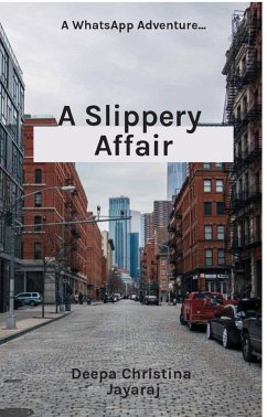 Cover A Slippery Affair (WhatsApp Adventures, #1) (eBook, ePUB)