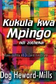 Kukula kwa Mpingo (eBook, ePUB) Kukula kwa Mpingo (eBook, ePUB)