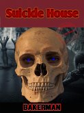 Suicide House (eBook, ePUB)