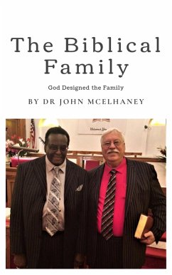 The Biblical Family (eBook, ePUB) - McElhaney, John
