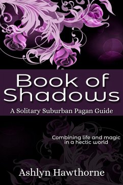 Cover Book of Shadows (Solitary Suburban Pagan Guide, #2) (eBook, ePUB)