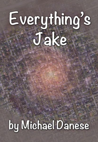Everything's Jake (eBook, ePUB) Everything's Jake (eBook, ePUB)