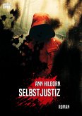 SELBSTJUSTIZ (eBook, ePUB)