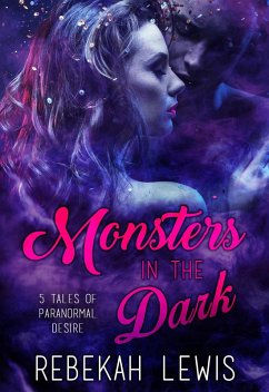 Cover Monsters in the Dark: The Complete Collection (eBook, ePUB)