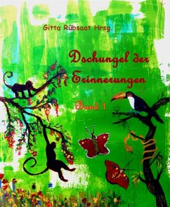 Dschungel der Erinnerungen (eBook, ePUB) - Rübsaat Hrsg., Gitta