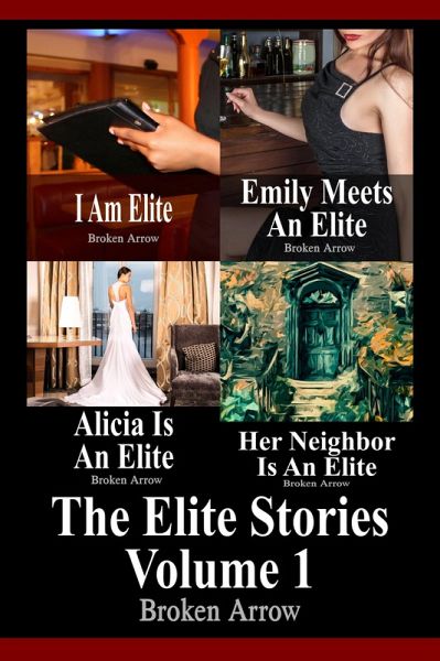 The Elite Stories: Volume 1 (eBook, ePUB)