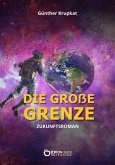 Die große Grenze (eBook, ePUB)