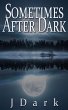 Sometimes After Dark (eBook, ePUB) - Bild 1