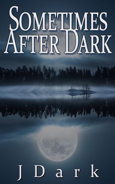Sometimes After Dark (eBook, ePUB)
