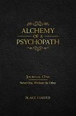 Alchemy of a Psychopath (eBook, ePUB)